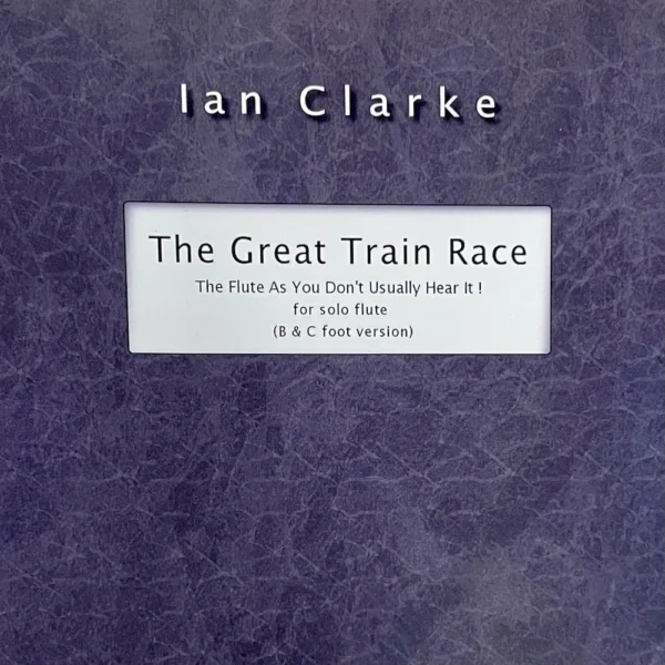 The great train race para Flauta de Ian Clarke