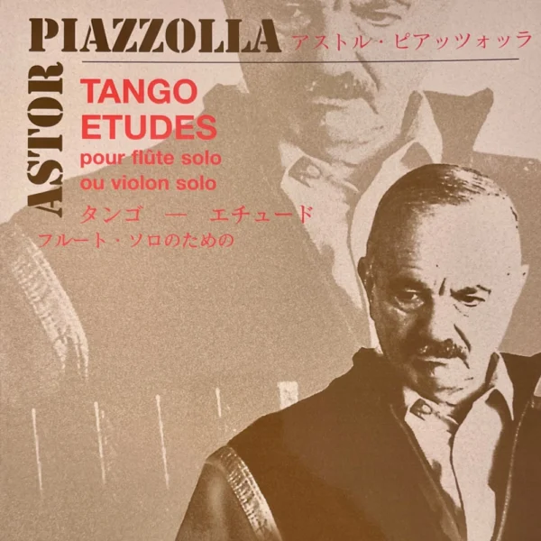 Tango etudes para flauta de Astor Piazzolla