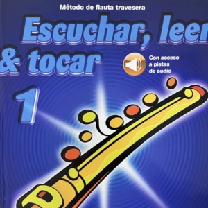 Escuchar leer y tocar Flauta Volumen 1