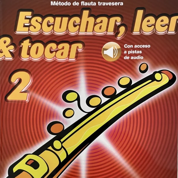 Escuchar leer y tocar Flauta Volumen 2