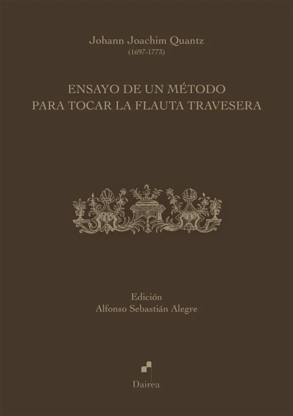Ensayo de un método para tocar la Flauta Travesera de Quantz