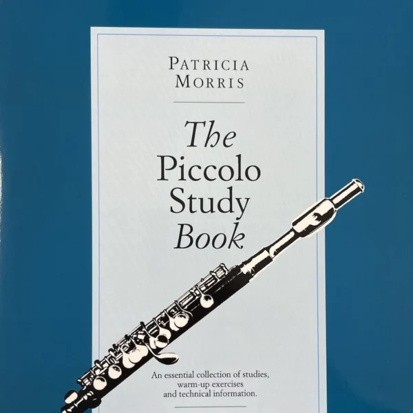 The piccolo study book for Piccolo de Patricia Morris