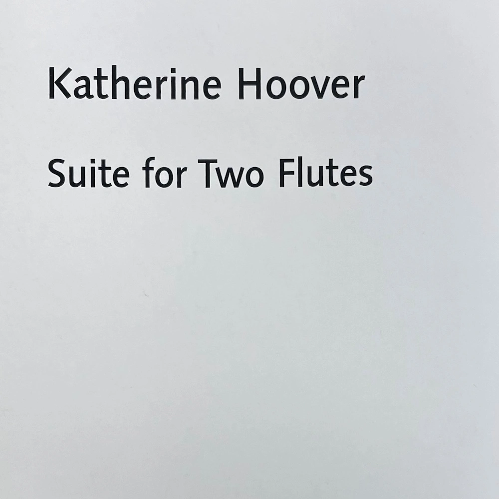 Suite for 2 flutes de Katherine Hoover
