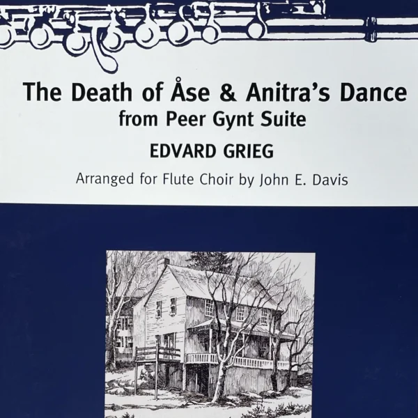 The Death of Ase & Anitra´s dance para conjunto de Flautas